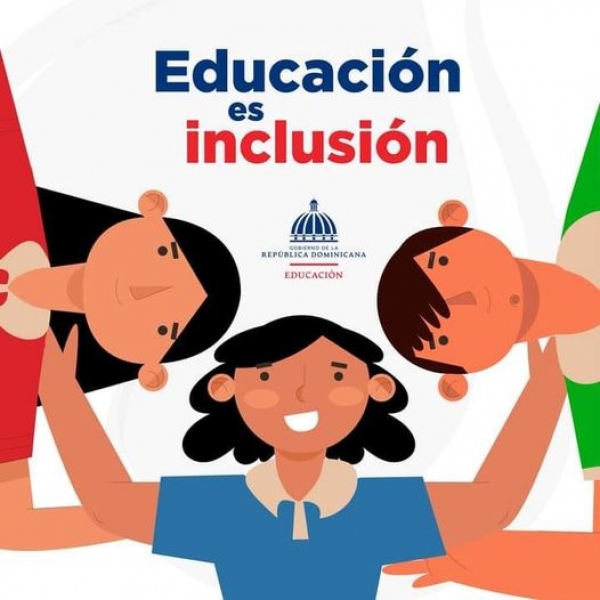 La Educación es Inclusión